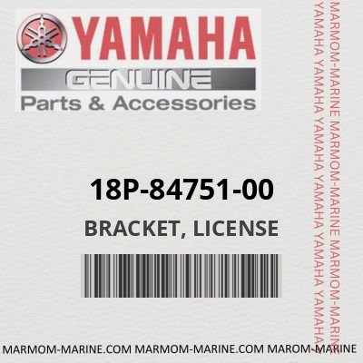 Yamaha 18P-84751-00 - BRACKET, LICENSE